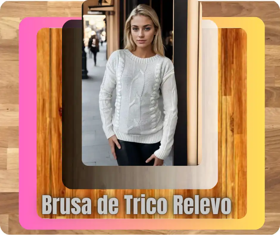 Brusa de Trico Relevo